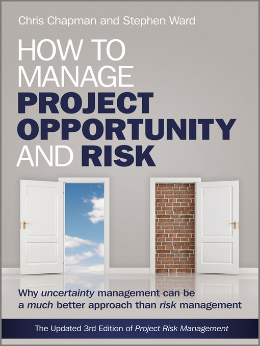 Title details for How to Manage Project Opportunity and Risk by Stephen Ward - Available